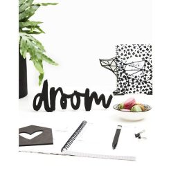 woord in hout . DROOM