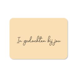 Wenskaart in gedachten bij jou