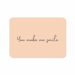 Wenskaart you make me smile