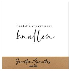 Aperitiefservetten met tekst laat die kurken maar knallen